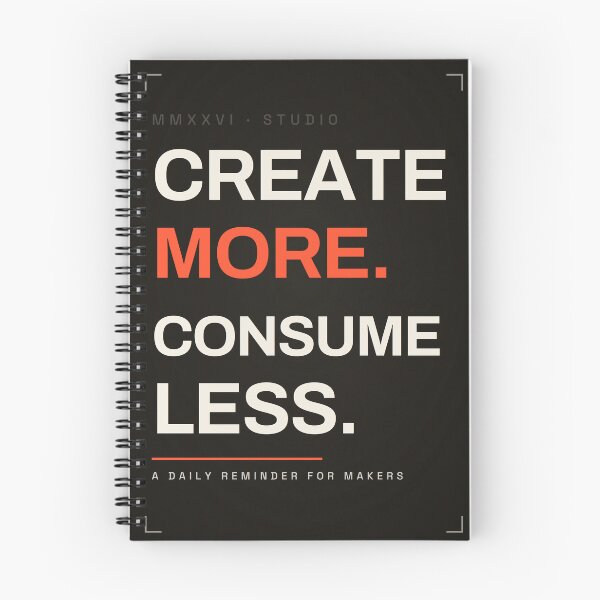 Item preview, Create More Consume Less – Bold Studio Typography designed and sold by SokolPrint.