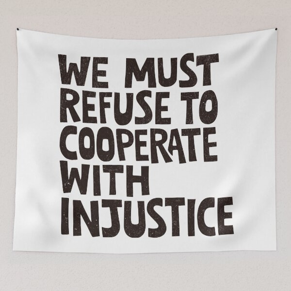 Item preview, Refuse to Cooperate with Injustice Typography designed and sold by Riot-And-Hope.