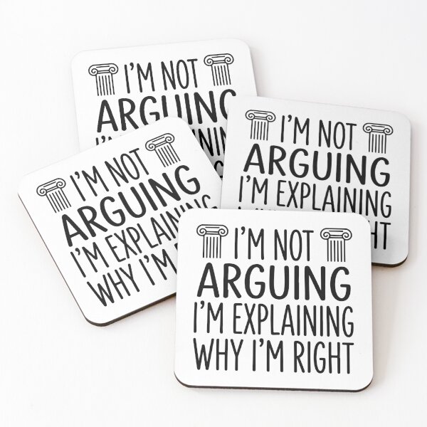Item preview, I'm Not Arguing I'm Explaining Why I'm Right  designed and sold by raedattia.