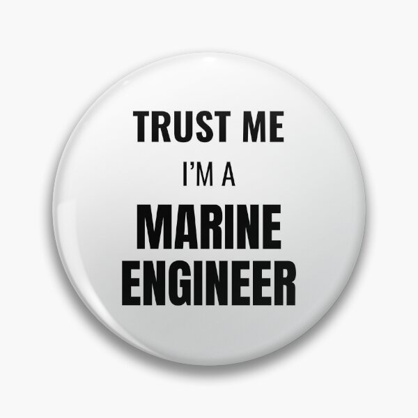Item preview, Trust Me I'm a Marine Engineer (Black) designed and sold by ShipCrewNation.