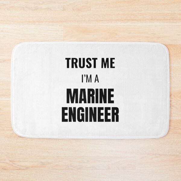 Item preview, Trust Me I'm a Marine Engineer (Black) designed and sold by ShipCrewNation.