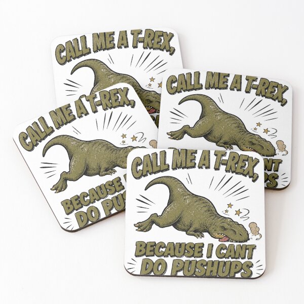 Item preview, Call Me A T-Rex Because I Cant Do Pushups designed and sold by Nano-Threads.