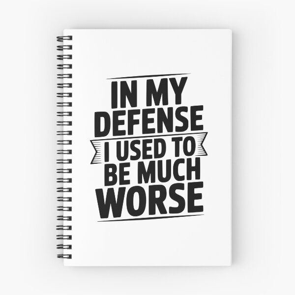 Item preview, In My Defense I Used To Be Much Worse designed and sold by Frank Ring.
