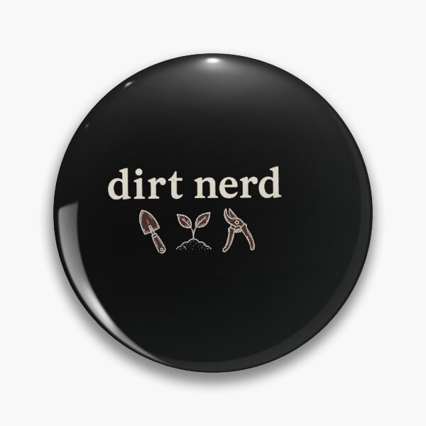 Item preview, Dirt nerd designed and sold by Gbriel3.