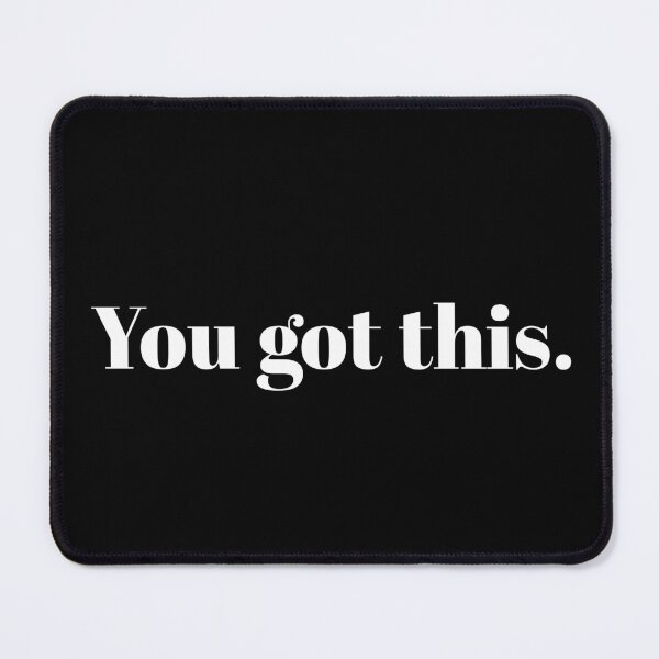 Item preview, You Got This designed and sold by PublicArtDesign.