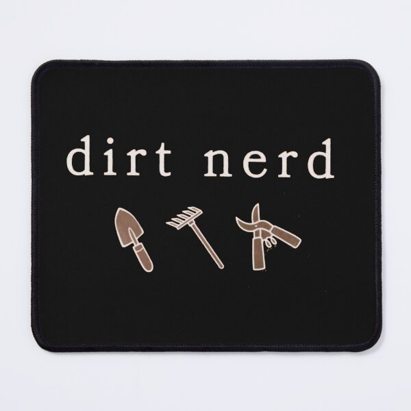 Item preview,  Dirt nerd designed and sold by Gbriel3.