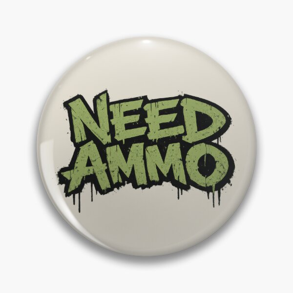 Item preview, Need Ammo Military Graffiti designed and sold by MilitaryMart.
