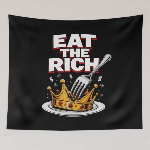 Item preview, Eat The Rich Quote Left Wing Anti Capitalist Humor Wealth , Political Satire Gift, Protest, Activist  designed and sold by Trendably.