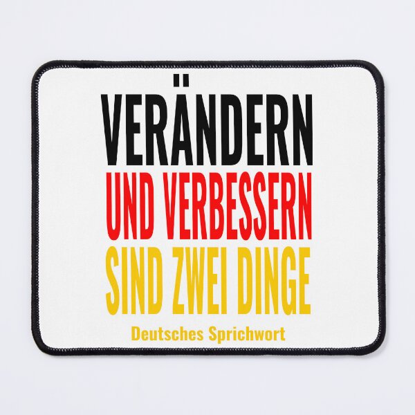 Item preview, Verändern und Verbessern - German Proverb Quote Design designed and sold by JR78.
