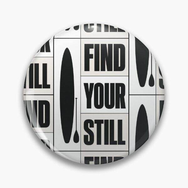 Item preview, Find Your Still Typographic Brutalist Grid Art Print Sticker Paddle Board Design Gift designed and sold by sharifex.
