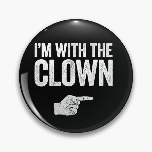 Item preview, I'M With The Clown designed and sold by Thread&Fable.