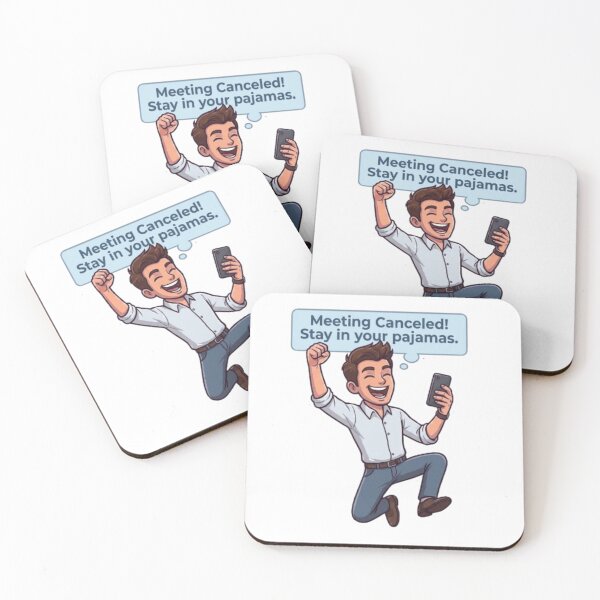 Item preview, Meeting Canceled Stay In Your Pajamas Funny Remote Work Illustration designed and sold by Northern Glow Art.