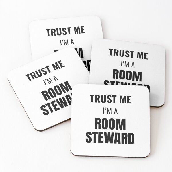 Item preview, Trust Me I'm a Room Steward (Black) designed and sold by ShipCrewNation.