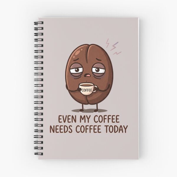 Item preview, Even My Coffee Needs Coffee Today Funny Caffeine Cute  designed and sold by Andreza NativeHue Oficial.