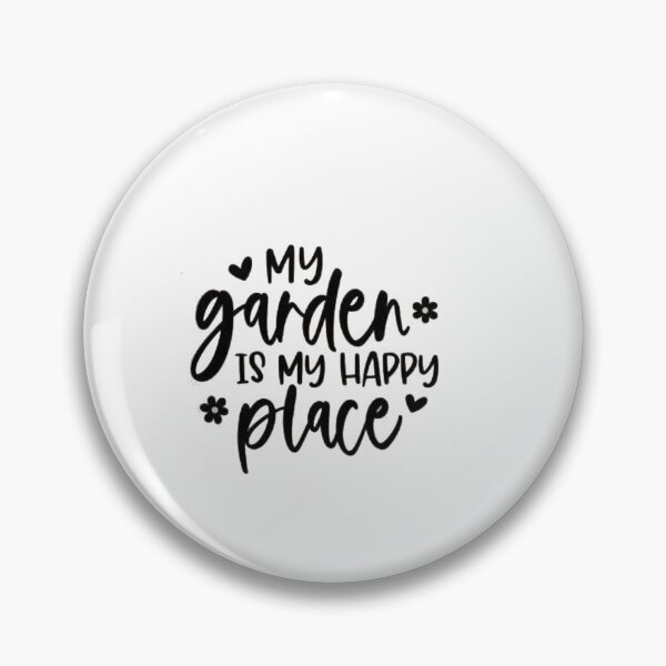 Item preview, My Garden is my happy place designed and sold by Gbriel3.