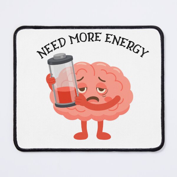 Item preview, Funny Tired Brain Need More Energy designed and sold by Yousrastore20.