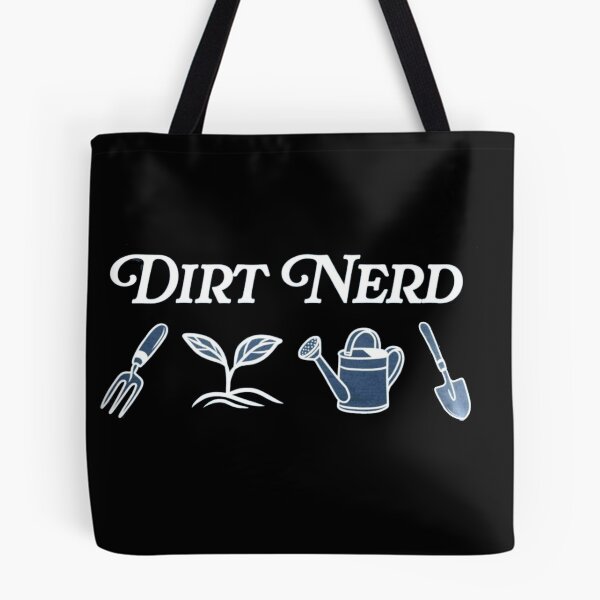 Item preview, Dirt Nerd - Gardner Gift designed and sold by Gbriel3.