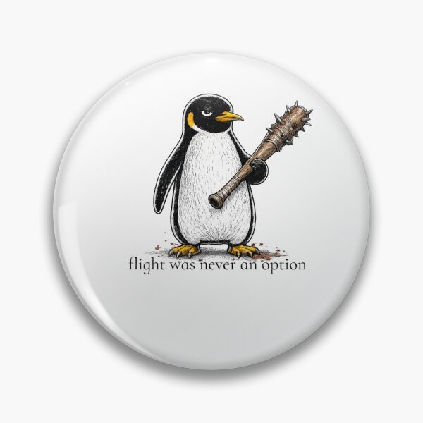 Item preview, Flight Was Never An Option Penguin  designed and sold by IdealDo.