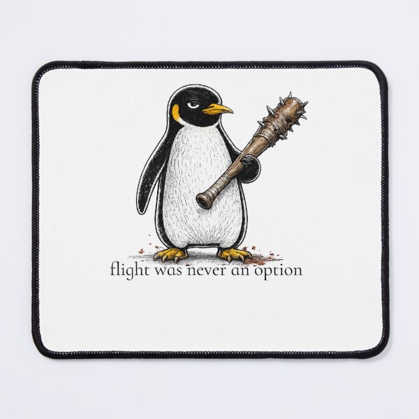 Item preview, Flight Was Never An Option Penguin designed and sold by IdealDo.