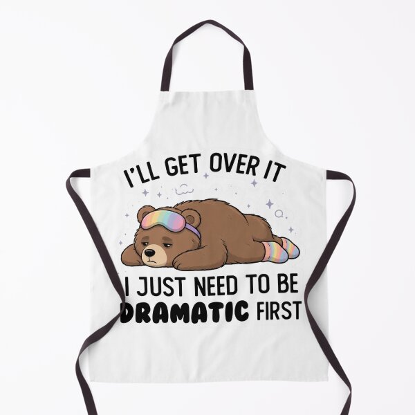 Item preview, I Just Need To Be Dramatic Lazy Bear designed and sold by SMARTKIT DESIGNAGENCY.