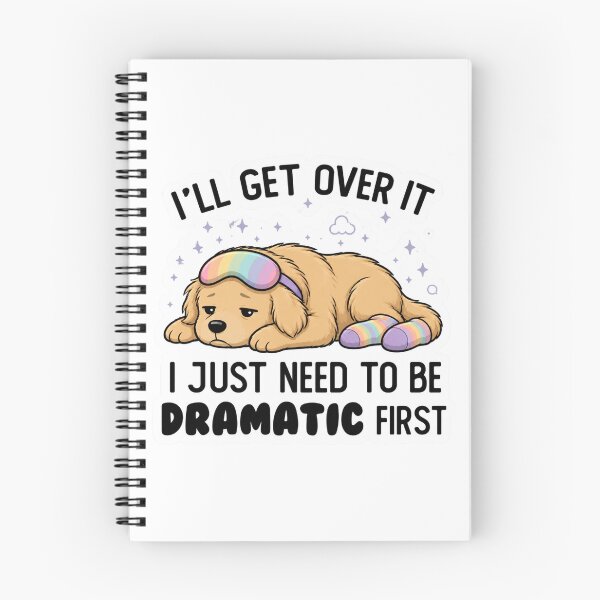 Item preview, Copy of I Just Need To Be Dramatic Lazy Golden retriever designed and sold by SMARTKIT  DESIGNAGENCY.