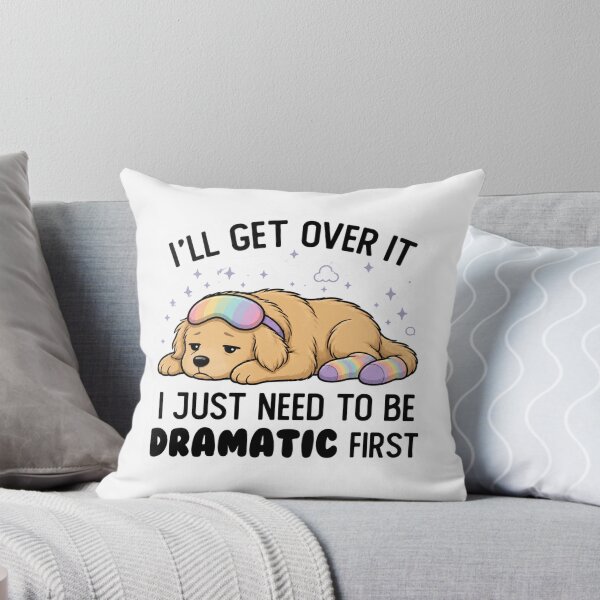 Item preview, Copy of I Just Need To Be Dramatic Lazy Golden retriever designed and sold by SMARTKIT  DESIGNAGENCY.