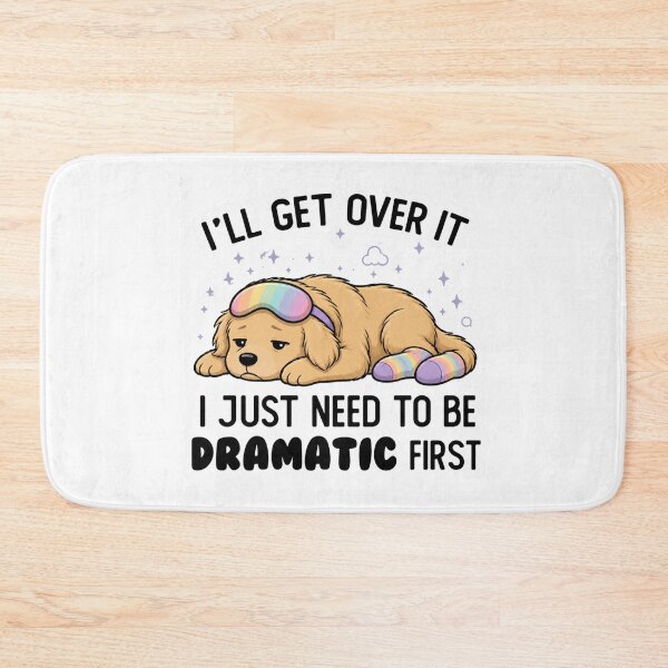 Item preview, Copy of I Just Need To Be Dramatic Lazy Golden retriever designed and sold by SMARTKIT  DESIGNAGENCY.