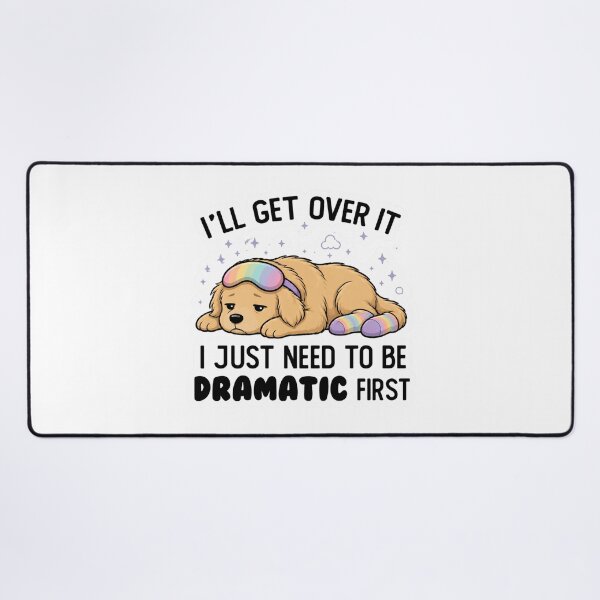 Item preview, Copy of I Just Need To Be Dramatic Lazy Golden retriever designed and sold by SMARTKIT DESIGNAGENCY.