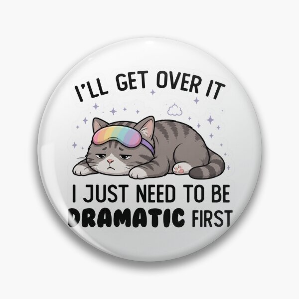 Item preview, Copy of Copy of I Just Need To Be Dramatic Lazy Cat designed and sold by SMARTKIT  DESIGNAGENCY.