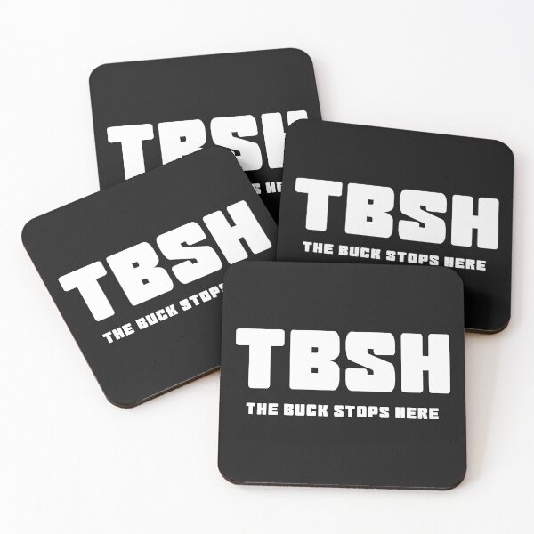Item preview, TBSH (The Buck Stops Here) designed and sold by bravoalpha.