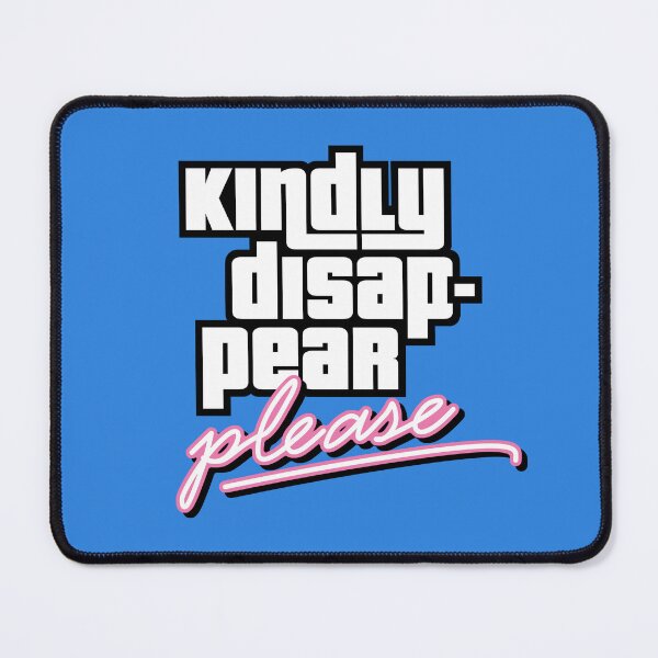 Item preview, Kindly Disappear Please designed and sold by OriginWave.