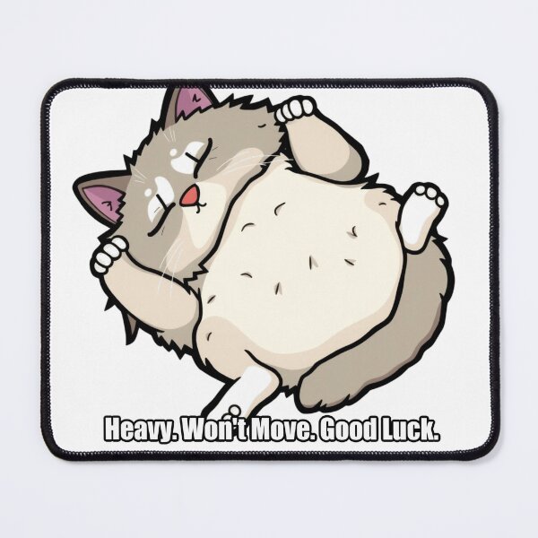 Item preview, Ragdoll - Heavy Won't Move Good Luck - Funny Ragdoll Gift designed and sold by pawdrops.