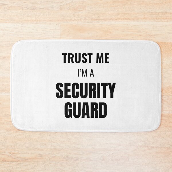 Item preview, Trust Me I'm a Security Guard (Black) designed and sold by ShipCrewNation.