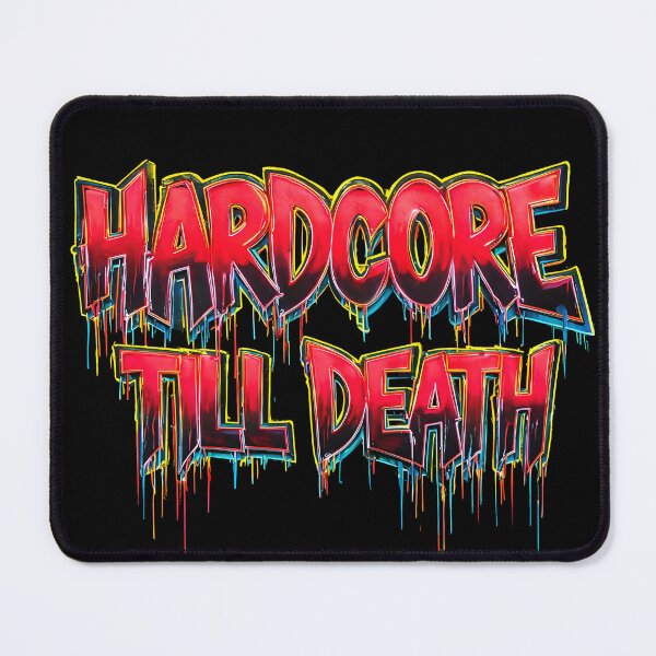 Item preview, Hardcore Till Death – Graffiti Street Statement designed and sold by RH Design Lab.