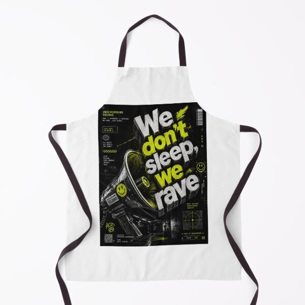 Item preview, We don't sleep, we rave designed and sold by DAX4ART.