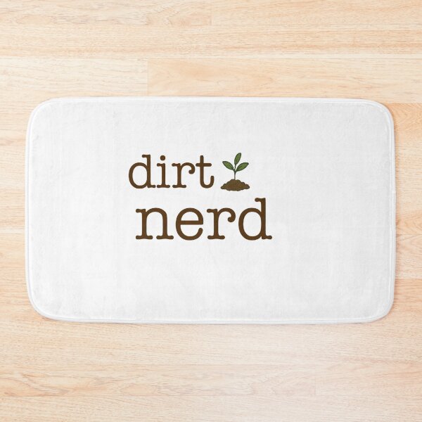 Item preview, Dirt nerd designed and sold by Gbriel3.