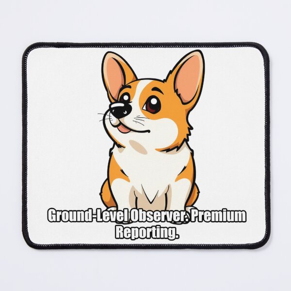 Item preview, Corgi - Ground Level Observer Premium Reporting - Funny Corgi Gift designed and sold by pawdrops.