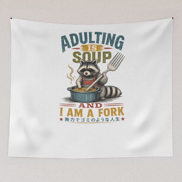 Item preview, Adulting Is Soup And I Am A Fork Funny Raccoon Humor Adult Life Millennial designed and sold by RetroMini2026.
