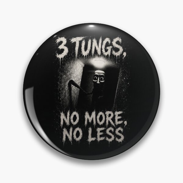 Item preview, 3 Tungs, No More, No Less | Horror Tung Tung Tung Sahur Meme designed and sold by Open25Hours.
