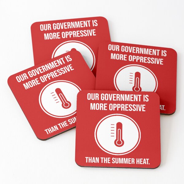 Item preview, Our government is more oppressive than the summer heat.  designed and sold by Rachel the Artist .