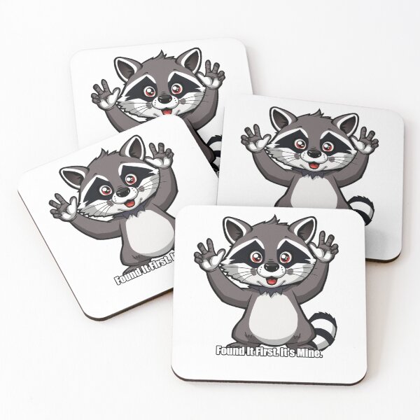Item preview, Raccoon - Found It First It's Mine - Funny Raccoon Gift designed and sold by pawdrops.