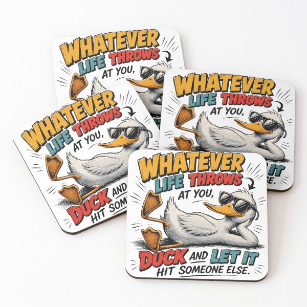 Item preview, Whatever Life Throws Duck Funny Comic Quote designed and sold by Nano-Threads.