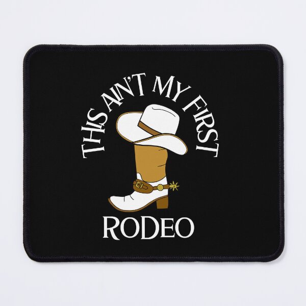 Item preview, Not My First Rodeo Cowboy designed and sold by Sartoris Art.