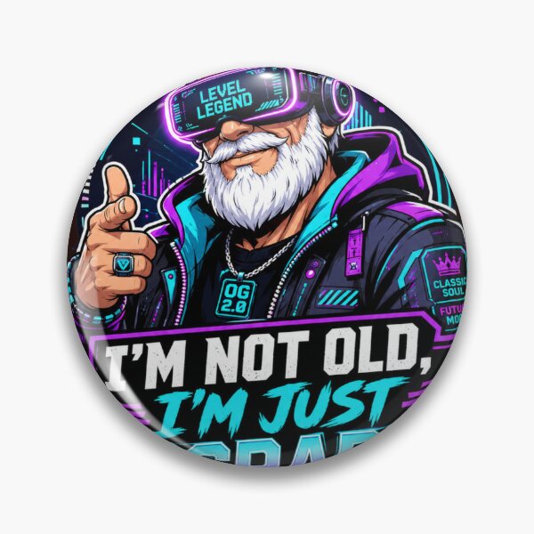Item preview, I’m Not Old, I’m Just Upgraded – Cyberpunk grandpa designed and sold by Quirky Gaps.