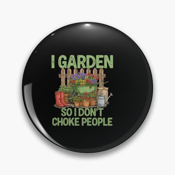 Item preview, I Garden So I Don’t Choke People designed and sold by Gbriel3.