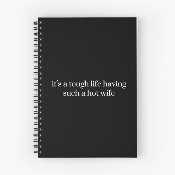 Item preview, It’s a Tough Life Having Such a Hot Wife, Husband Humor, Funny Married Life, Funny Husband Gift designed and sold by Sprinkle12345.