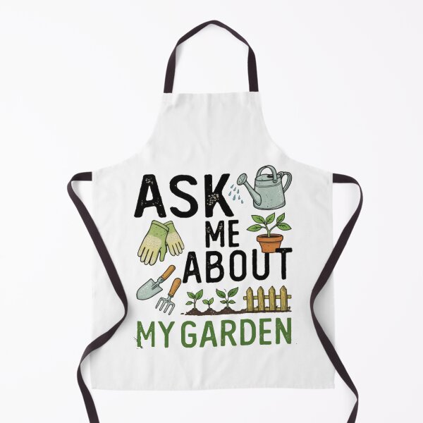 Item preview, Ask Me About My Garden designed and sold by Gbriel3.