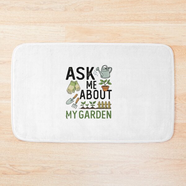 Item preview, Ask Me About My Garden designed and sold by Gbriel3.