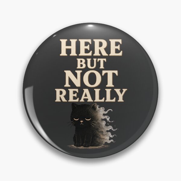 Item preview, Here But Not Really designed and sold by MoodSupplyStudio.