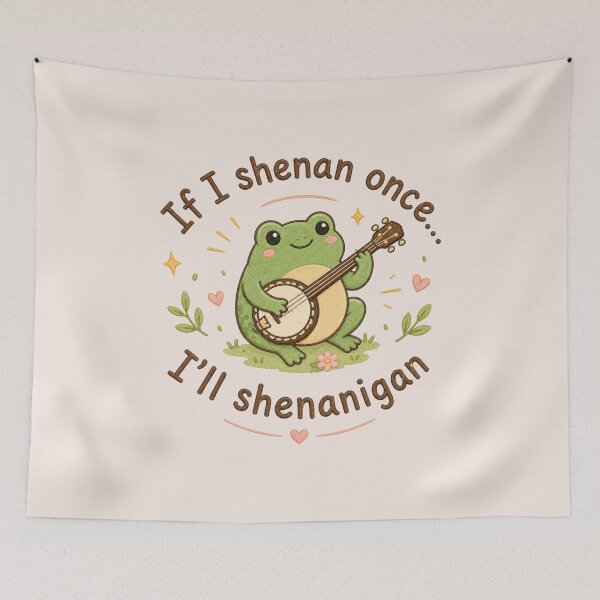 Item preview, If I Shenan Once I'll Shenanigan Funny Frog, Funny Mental Health, Cute Frog Meme, Animal Lover Gift designed and sold by Sprinkle12345.